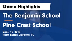 The Benjamin School vs Pine Crest School Game Highlights - Sept. 13, 2019