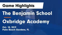 The Benjamin School vs Oxbridge Academy Game Highlights - Oct. 10, 2019