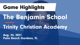 The Benjamin School vs Trinity Christian Academy Game Highlights - Aug. 24, 2021