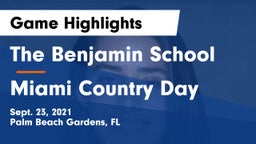 The Benjamin School vs Miami Country Day  Game Highlights - Sept. 23, 2021