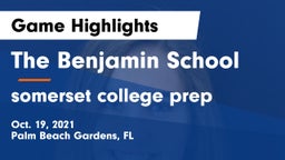 The Benjamin School vs somerset college prep Game Highlights - Oct. 19, 2021