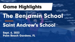 The Benjamin School vs Saint Andrew's School Game Highlights - Sept. 6, 2022