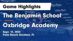 The Benjamin School vs Oxbridge Academy Game Highlights - Sept. 15, 2022