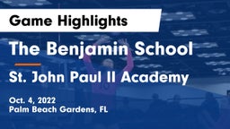 The Benjamin School vs St. John Paul II Academy Game Highlights - Oct. 4, 2022