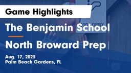The Benjamin School vs North Broward Prep  Game Highlights - Aug. 17, 2023