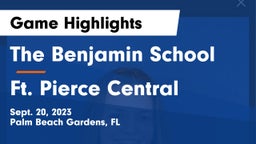 The Benjamin School vs Ft. Pierce Central Game Highlights - Sept. 20, 2023