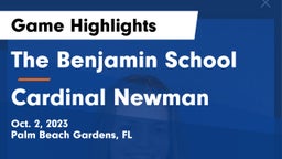 The Benjamin School vs Cardinal Newman   Game Highlights - Oct. 2, 2023