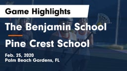 The Benjamin School vs Pine Crest School Game Highlights - Feb. 25, 2020