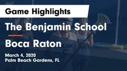 The Benjamin School vs Boca Raton  Game Highlights - March 4, 2020