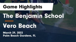 The Benjamin School vs Vero Beach  Game Highlights - March 29, 2022