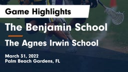 The Benjamin School vs The Agnes Irwin School Game Highlights - March 31, 2022
