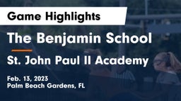 The Benjamin School vs St. John Paul II Academy Game Highlights - Feb. 13, 2023