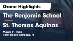 The Benjamin School vs St. Thomas Aquinas  Game Highlights - March 31, 2023