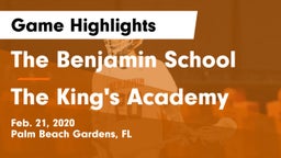 The Benjamin School vs The King's Academy Game Highlights - Feb. 21, 2020