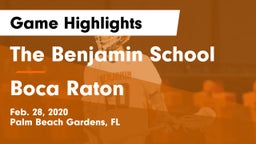 The Benjamin School vs Boca Raton Game Highlights - Feb. 28, 2020