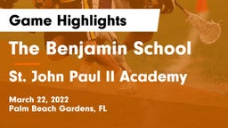 The Benjamin School vs St. John Paul II Academy Game Highlights - March 22, 2022