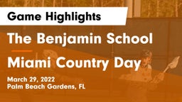 The Benjamin School vs Miami Country Day  Game Highlights - March 29, 2022
