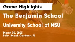 The Benjamin School vs University School of NSU Game Highlights - March 30, 2023