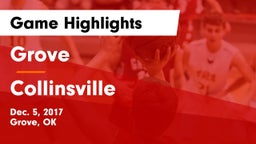Grove  vs Collinsville  Game Highlights - Dec. 5, 2017