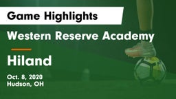 Western Reserve Academy vs Hiland  Game Highlights - Oct. 8, 2020