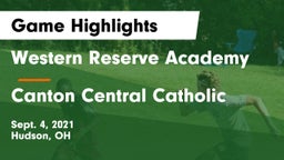 Western Reserve Academy vs Canton Central Catholic Game Highlights - Sept. 4, 2021