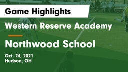 Western Reserve Academy vs Northwood School Game Highlights - Oct. 24, 2021