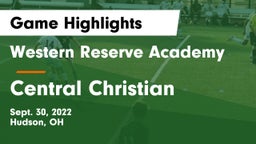 Western Reserve Academy vs Central Christian  Game Highlights - Sept. 30, 2022