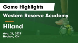 Western Reserve Academy vs Hiland  Game Highlights - Aug. 26, 2023