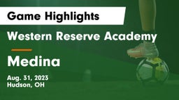 Western Reserve Academy vs Medina  Game Highlights - Aug. 31, 2023