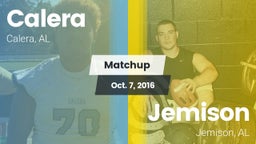 Matchup: Calera  vs. Jemison  2016