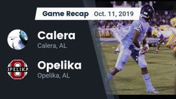 Recap: Calera  vs. Opelika  2019