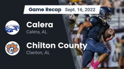 Recap: Calera  vs. Chilton County  2022