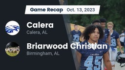 Recap: Calera  vs. Briarwood Christian  2023