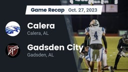 Recap: Calera  vs. Gadsden City  2023