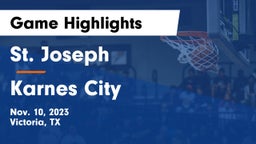 St. Joseph  vs Karnes City  Game Highlights - Nov. 10, 2023