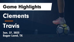 Clements  vs Travis  Game Highlights - Jan. 27, 2023