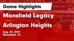 Mansfield Legacy  vs Arlington Heights  Game Highlights - Aug. 24, 2019