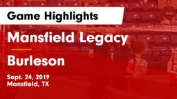 Mansfield Legacy  vs Burleson Game Highlights - Sept. 24, 2019