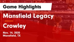 Mansfield Legacy  vs Crowley Game Highlights - Nov. 14, 2020
