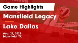 Mansfield Legacy  vs Lake Dallas  Game Highlights - Aug. 23, 2022