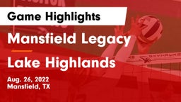 Mansfield Legacy  vs Lake Highlands  Game Highlights - Aug. 26, 2022
