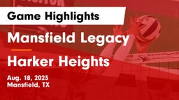 Mansfield Legacy  vs Harker Heights  Game Highlights - Aug. 18, 2023