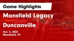 Mansfield Legacy  vs Duncanville  Game Highlights - Oct. 3, 2023
