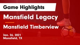 Mansfield Legacy  vs Mansfield Timberview  Game Highlights - Jan. 26, 2021