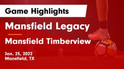 Mansfield Legacy  vs Mansfield Timberview  Game Highlights - Jan. 25, 2022