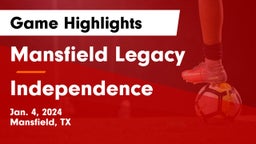 Mansfield Legacy  vs Independence  Game Highlights - Jan. 4, 2024