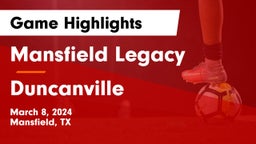 Mansfield Legacy  vs Duncanville  Game Highlights - March 8, 2024