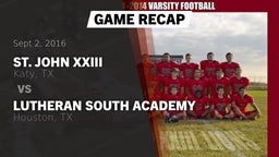 Recap: St. John XXIII  vs. Lutheran South Academy 2016