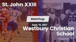 Matchup: Pope John XXIII vs. Westbury Christian School 2017