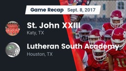 Recap: St. John XXIII  vs. Lutheran South Academy 2017